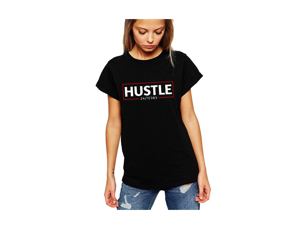 Dámske Hustle tričko