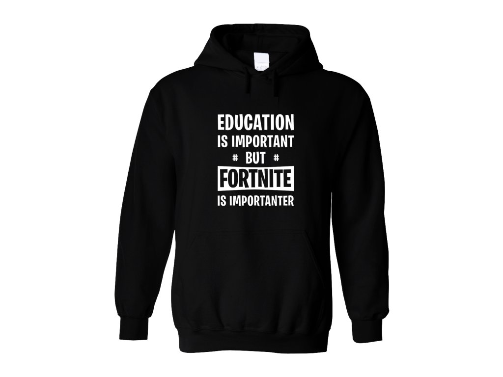 38829_Mikina_Vzd_l_n__je_d_le_it___ale_Fortnite_je_d_le__2