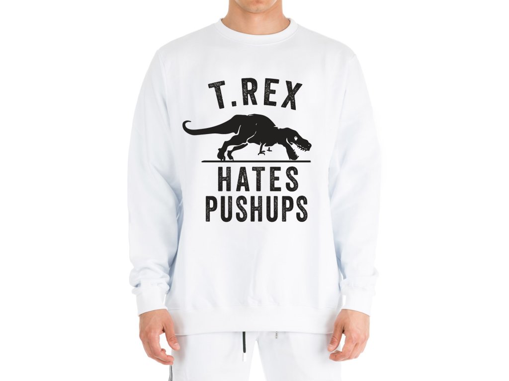 Mikina Tyrannosaurus nenávidí kliky