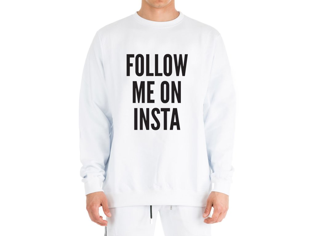 Mikina Sleduj ma na Instagrame