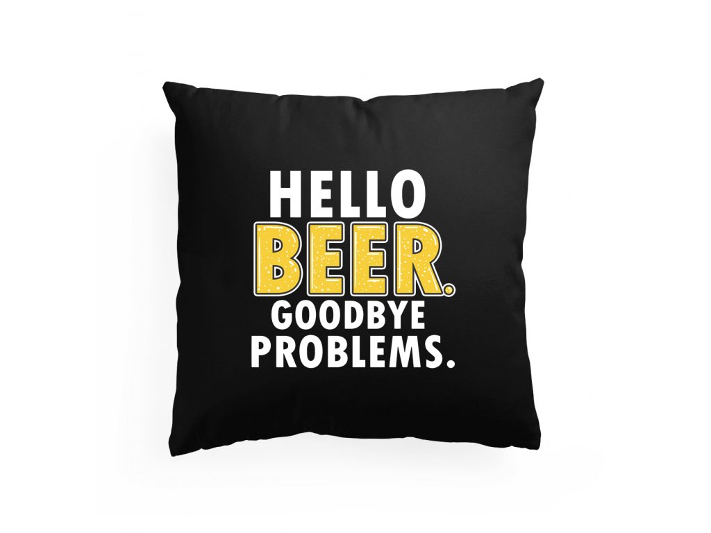 Hello Beer vankúš - Problémy bokom