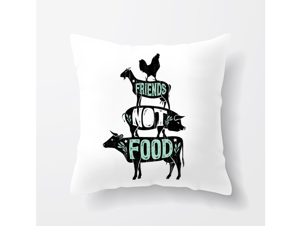 Vegetariánsky vankúš - Priatelia, nie jedlo