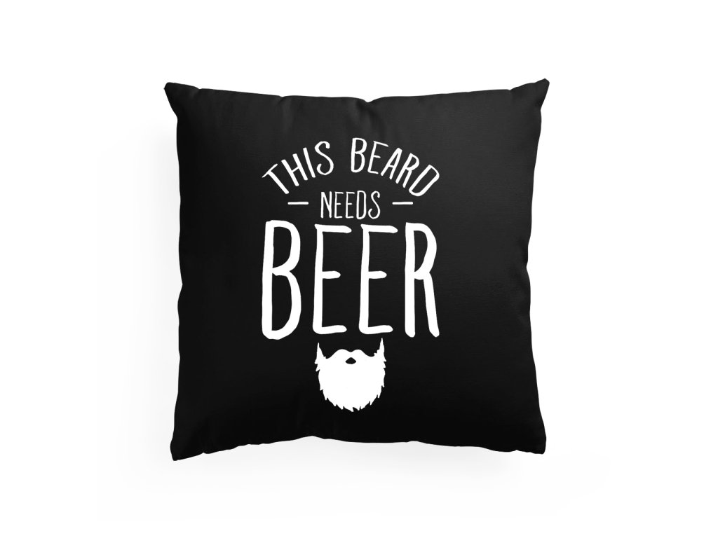 Vankúš Táto brada potrebuje pivo